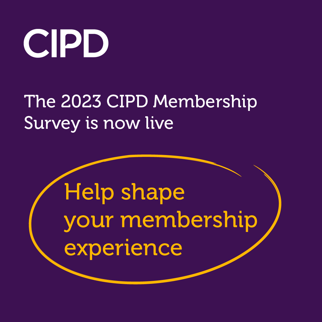The official CIPD 2023 Membership Survey is your chance to tell us what we’re doing well and what we can do better 💫 please share your thoughts; honest feedback is one of the ways we can improve your member experience! 

Here's the link to get started: ow.ly/1w2E50PQ25P