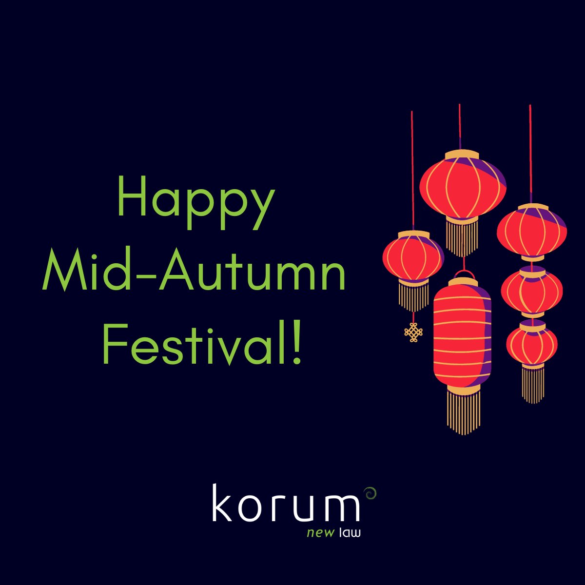 中秋快乐! KorumLegal wishes you a happy Mid-Autumn Festival! We hope you enjoy the celebrations and mooncakes! 
#Mooncakes #MidAutumnFestival #NewLaw