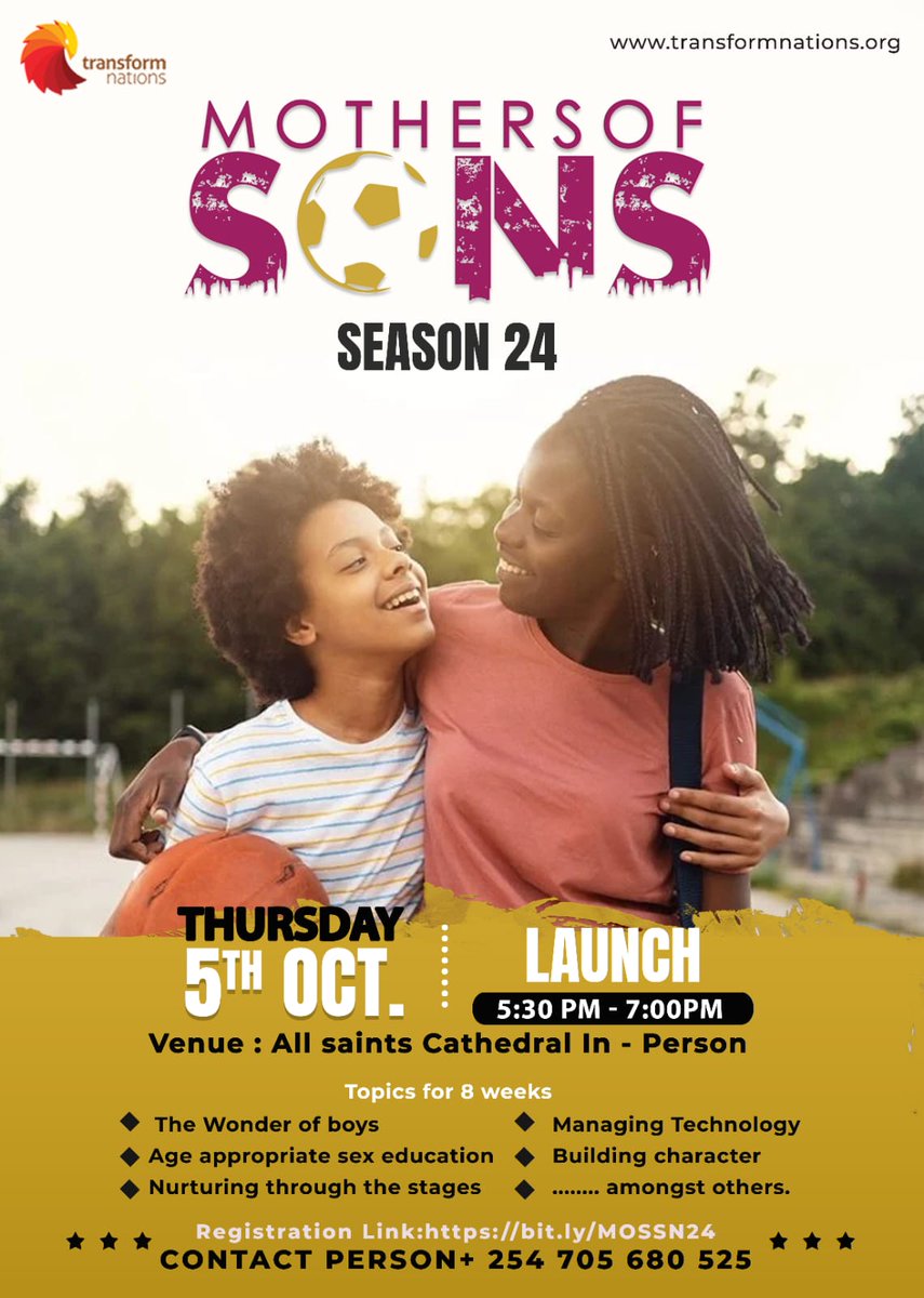 Mothers of Sons Program:
[Physical Classes]

Season 24 Launch:
Date: Thursday 5th October 2023. 
Venue: All Saints Cathedral. 
Time: 5:30pm-7pm.

Come, and learn more about the program. We intend to start immediately after the launch.

Register through: bit.ly/MOSSN24