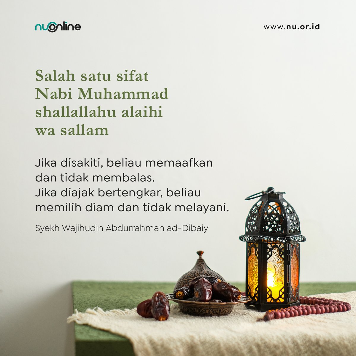 nu_online's tweet photo. Salah satu sifat Nabi Muhammad shallallahu alaihi wa sallam

Jika disakiti, beliau memaafkan dan tidak membalas.
Jika diajak bertengkar, beliau memilih diam dan tidak melayani.

(Syekh Wajihudin Abdurrahman ad-Dibaiy)

#nahdlatululama #nuonline #maulid #maulidnabi https://t.co/ZnVr2UfPdP