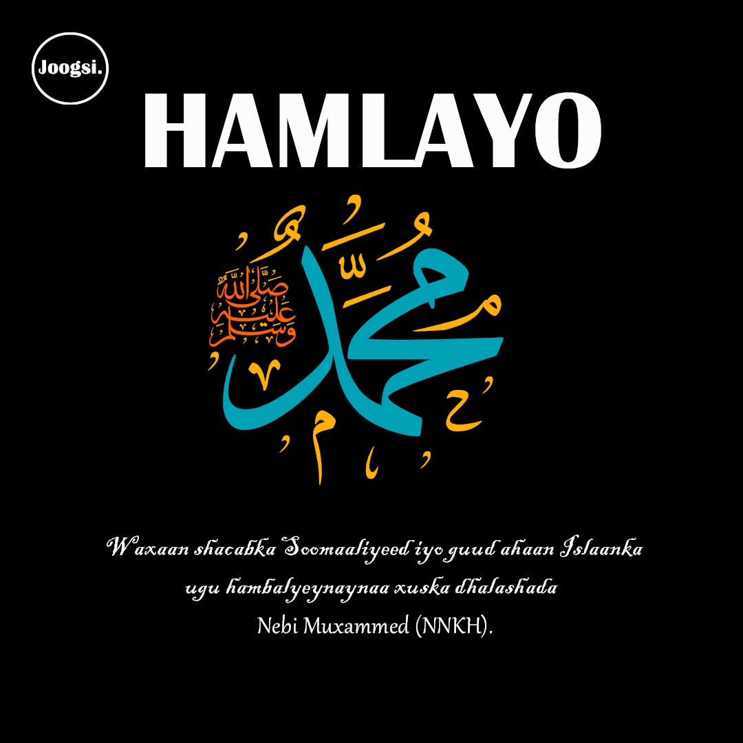 Joogsinitiative's tweet photo. Xarunta @Joogsiintiative, waxay ugu hambalyeynaysaa shacabka Soomaaliyeed iyo guud ahaan Islaamka xuska dhalashada Nebi Muxammed (NNKH). https://t.co/ehe1N0h4Fg