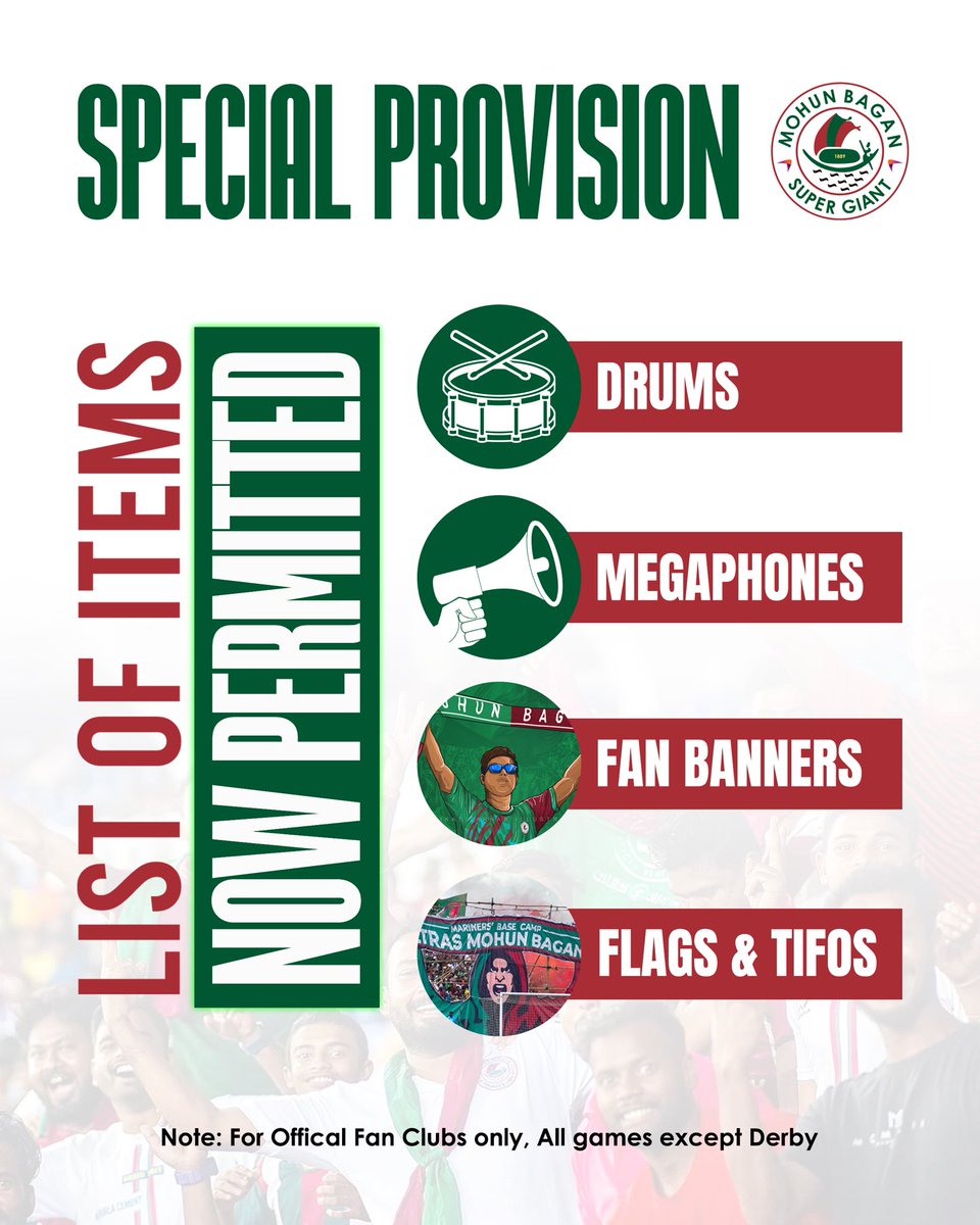 mohunbagansg's tweet photo. BIG NEWS FOR ALL OFFICIAL FAN CLUBS OF MOHUN BAGAN SUPER GIANT!
DRUMS, MEGAPHONES, BANNERS, FLAGS AND TIFOS ARE NOW PERMITTED!
We are grateful to Department of Sports and Youth Affairs, Govt of West Bengal and Bidhannagar Police Commissionerate for granting permission to make match experiences more memorable for fans and supporters on request of Mohun Bagan Super Giant management.
Fan clubs are requested to be in touch with MBSG for further information/formalities etc. (Above is applicable for all home matches of MBSG other than Derby).
#MBSG #JoyMohunBagan #আমরাসবুজমেরুন