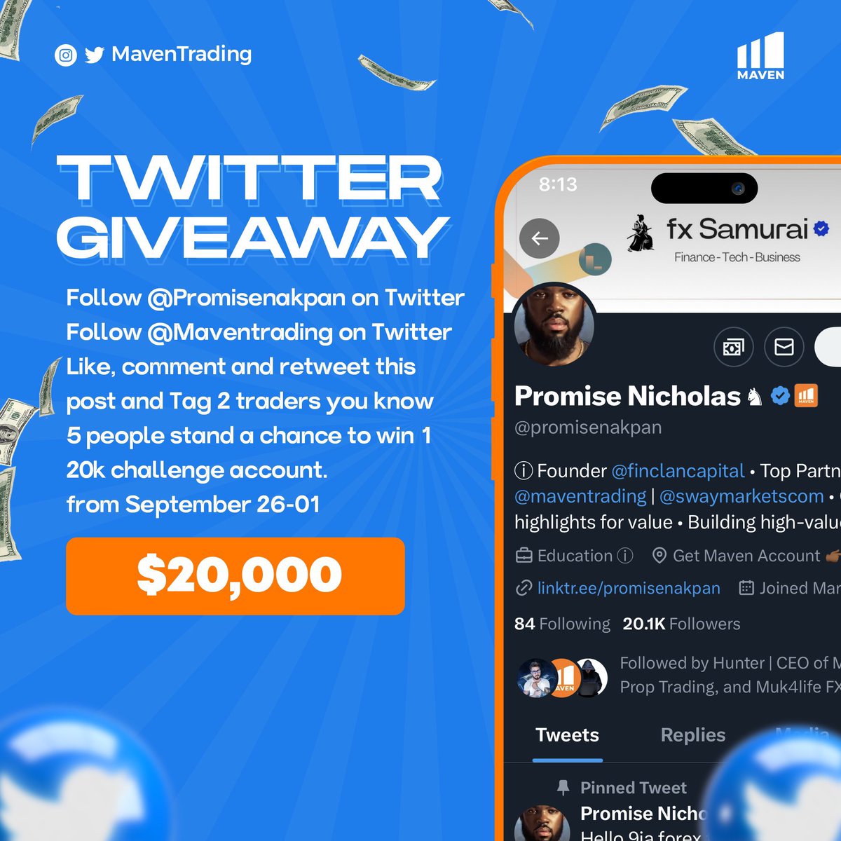 promisenakpan's tweet photo. 5 x $20,000 Challenge Account Giveaway 

How to win: 

1. Follow @_Tradersmind @Maventrading @promisenakpan (Must follow all accounts)

2. Like, comment & repost this post.

3.  Tag 2 trader buddies (Not influencers)

5 people stand a chance to win 1 $20k challenge account. $tip @tipcoineth
