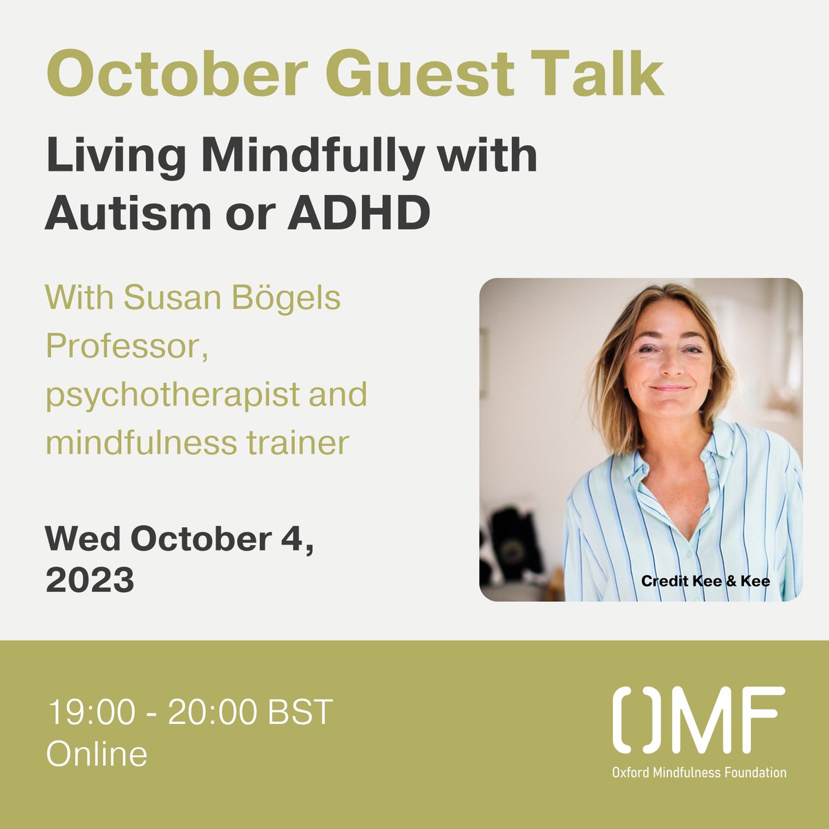 Guest Talk: Living Mindfully with Autism or ADHD with Susan Bögels  Join us next Wednesday 4th October for our guest talk where, this month, Susan Bögels will be discussing mindfulness, ADHD and autism.

oxfordmindfulness.org/learn-mindfuln…