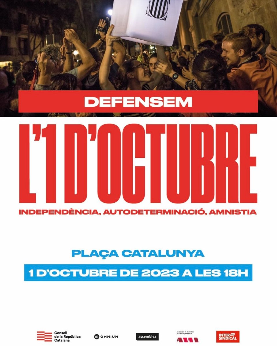 CLdR_HG's tweet photo. 1-Oct Tots a l’acte central unitari de les 18.00 a plaça Catalunya BCN.
Ens trobem amb
@ConsellRep
@omnium
@assemblea
@AMI__cat
@LaIntersindical
#Independencia #Autodeterminacio #Amnistia https://t.co/3NyrVaUvAy