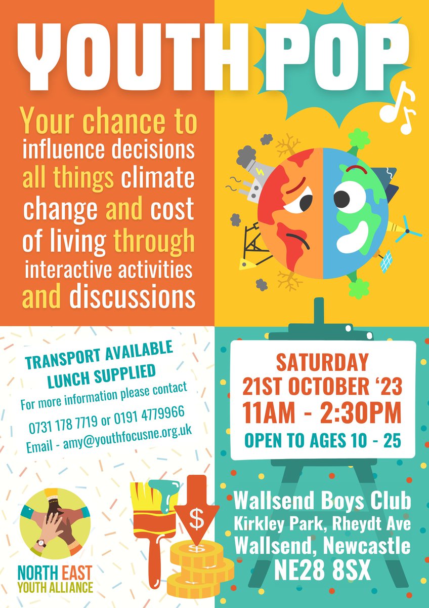 YOUTH POP
Sat 21st Oct, 11-2.30
Wallsend Boys Club
For young people (10-25) a chance to explore climate change/cost of living &amp; influence decisions
Lunch provided
Transport can be arranged
Contact details in poster
More info on Eventbrite eventbrite.co.uk/e/youth-pop-ti…
#youthstartshere