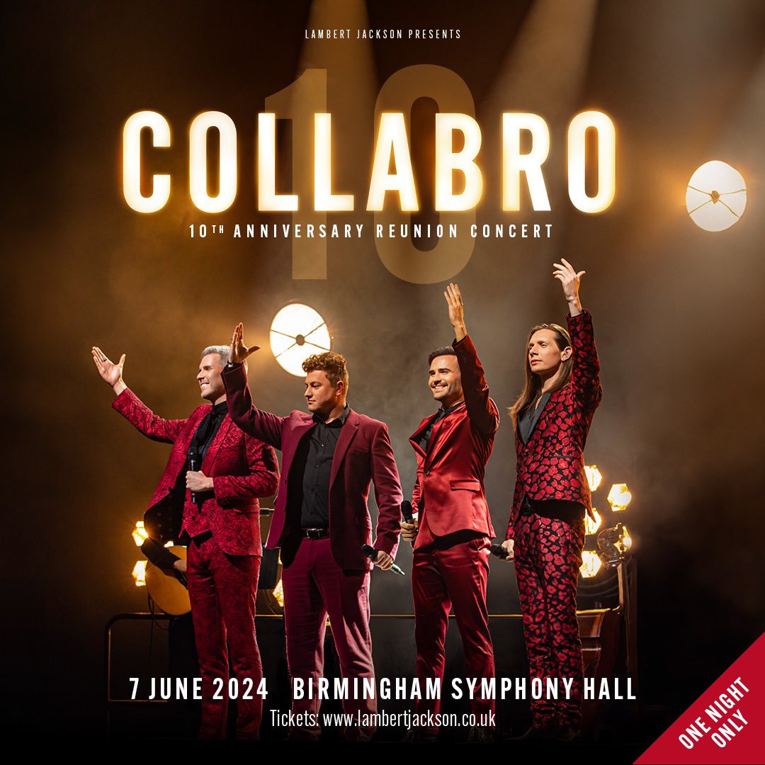 COLLABRO 10TH ANNIVERSARY - Birmingham Symphony Hall, 7th June, 2024 - to sign up to the presale tomorrow join our mailing list at officialcollabro.com ! Tickets on general sale on Friday!