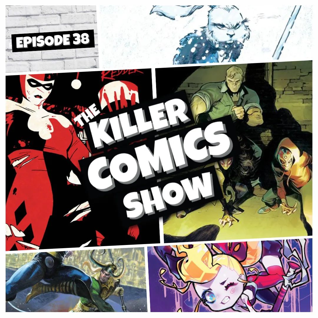KillerComicShow's tweet photo. Tomorrow is Thursday, our favourite day of the week..well along with Friday and Saturday of course.

This week we have our top picks for the upcoming FOC, Indies, killer pick ups and killer covers for you to ponder over.

#thekillercomicsshow 

9pm GMT only on youtube https://t.co/KnBNYXceUq