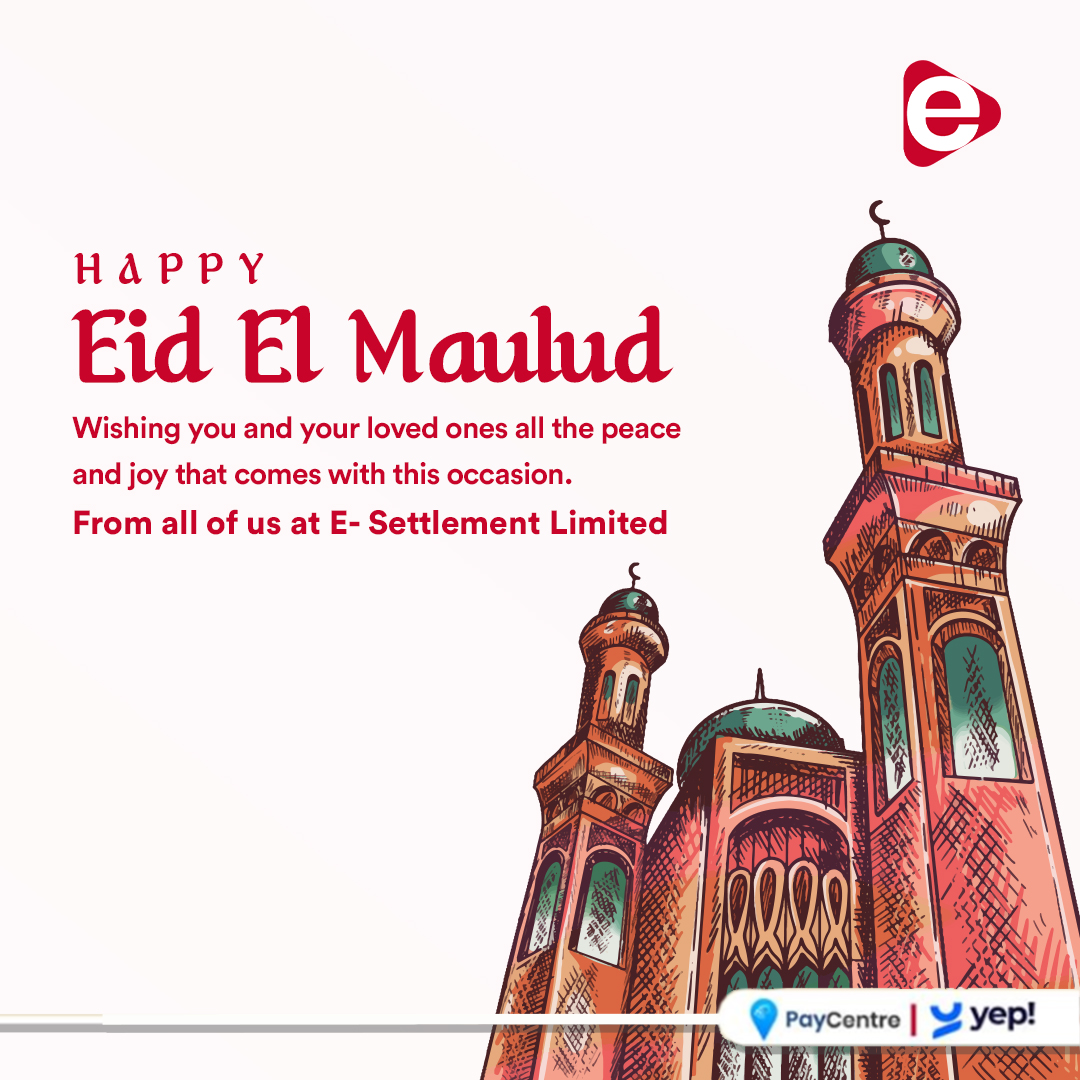 e_settlement's tweet photo. May the peace and joy that come with this occasion remain with you and your loved ones. Happy Eid El Maulud from all of us at E-Settlement Limited!

#EidElMaulud #FinTech #ESettlement https://t.co/jmrakF4kwa