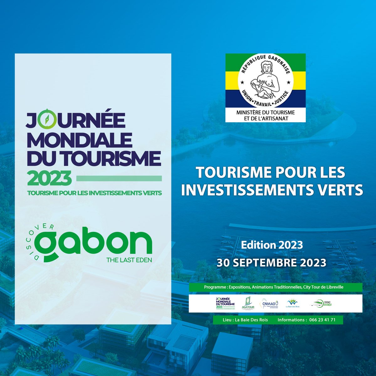 agatour_gabon's tweet photo. Comme chaque 27 septembre nous célébrons aujourd’hui la 28 ème édition de la journée mondiale du Tourisme en différé le 30
Septembre .
Plusieurs activités au programme restez connectés!!!
#JourneeMondialeDuTourisme
#discovergabon
#thelasteden https://t.co/Y65r1LQFGy