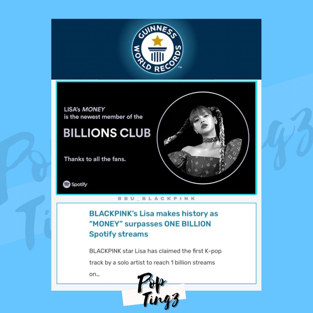 PopTingz's tweet photo. BLACKPINK's Lisa earns a new Guinness World Record for the first K-pop track by a solo artist to reach 1 billion streams on Spotify, with 'Money'. https://t.co/5GXxDr6drH