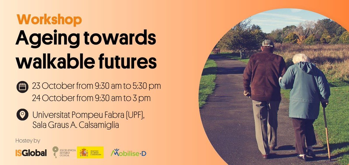 👣 Walking is crucial for active and healthy ageing. Join #ISGlobal's 'Ageing Towards Walkable Futures' Workshop to learn more about this important topic. Sign up today! 🗓 23-24 October 📍Campus Ciutadella @UPFBarcelona Info & registration: 📝 ow.ly/uw8o50POxx5