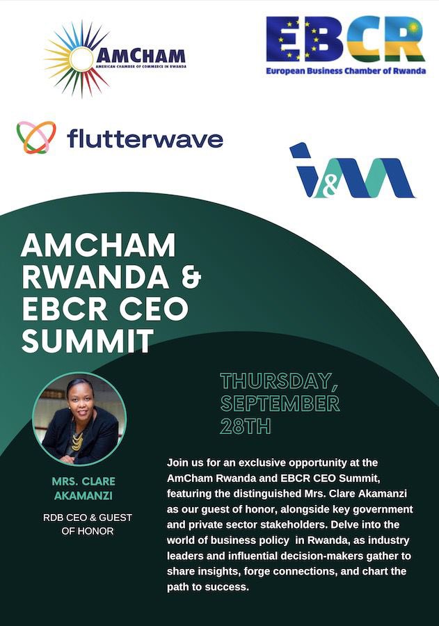 EBC_Rwanda's tweet photo. Tomorrow @AmChamRwanda and @EBC_Rwanda are having our second edition of the CEO Summit with @cakamanzi to discuss private sector development in Rwanda. A special thank you to @imbankrw and @theflutterwave for making this event possible! And @RDBrwanda for working with us 🚀 https://t.co/FQt0AjX0up