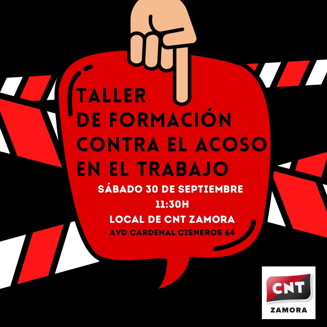 Taller de formación este sábado dia 30 a las 11’30 en el local de CNT Zamora. Acude y difunde!