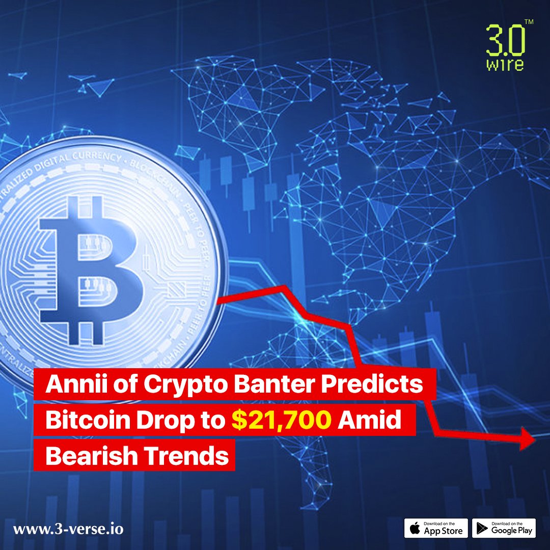 3wireofficial's tweet photo. Crypto Banter's Annii delivers a bearish Bitcoin forecast, predicting a potential dip to $21,700. 📉 Is the crypto market in for a rough ride? 🤔
.
.
#real3verse #3verse #3wire #BitcoinAnalysis #btc #CryptoPredictions #BearishTrend #CryptocurrencyMarket https://t.co/IJM1GU5O4M