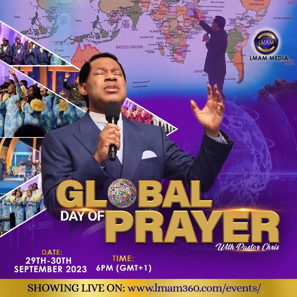 i_am_Daverock's tweet photo. 🌎The Global Day of Prayer with Pastor Chris starts this Friday 29th to Saturday, 30th of September 2023.
📌Time: 6 pm GMT+1
Invite everyone to participate with you on👉🏽 https://t.co/ge7cCyni2n
#GDOP
#PastorChrisLive
#lmam
#lmammedia
#kingschatrecommends
#loveworldsingers https://t.co/nsgqnWZIK0