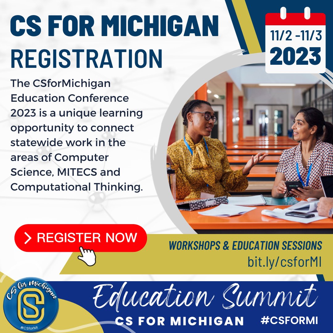 💻 REGISTRATION NOW OPEN 💻
The #CSforMI Education and Leadership Conference is now open for registration! This is a great way to connect with others around #ComputerScience experiences with conversation, networking, and learning!  Register today! bit.ly/csforMI