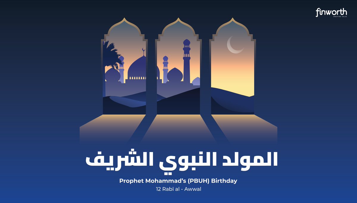 Finworth_value's tweet photo. نهنئكم بذكرى المولد النبوي الشريف، أعاده الله عليكم بالخير والبركات.
On the precious occasion of Mawled Al Nabi, we would like to wish you a blessed Eid.

#mawlid2023 #blessedeid #occasion https://t.co/lQeilY8Im9