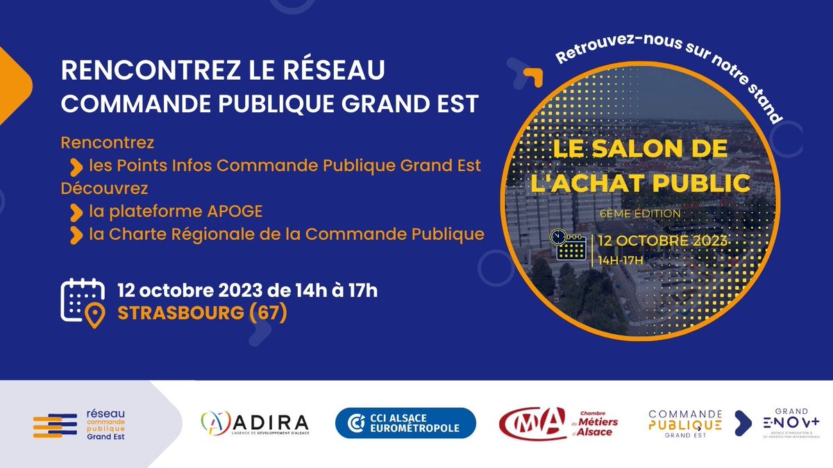 RCPGrandEst's tweet photo. 🟨 Venez découvrir le Réseau Commande Publique Grand Est et #APOGE, l’agrégateur d’ #appelsdoffres du #GrandEst à l’occasion du Salon de l’Achat Public de #Strasbourg le 12 octobre prochain

Pour en savoir plus 👉 https://t.co/xQTUEaR4K4 https://t.co/T6LokA1XoN