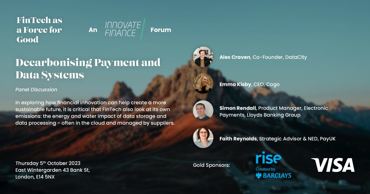 InnFin's tweet photo. Lets dive into the #FinTechasaForceForGood2023 sessions!
Decarbonising Payment and Data Systems
Featuring speakers:
Alex Craven, Co-founder @TheDataCity
Emma Kisby, CEO @cogohq
Faith Reynolds, Strategic advisor &amp; NED, PayUK
(with more TBA)
Register: https://t.co/wbTYKkYWf7 https://t.co/rhVl7d8oYu