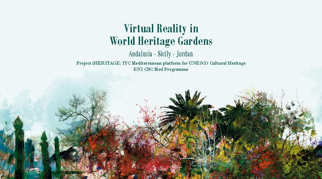 Presentamos en el Orto Botanico de Palermo (Sicilia) la reunión final del proyecto <a href="/IheritageH/">iHERITAGE: ICT Mediterranean platform Heritage!</a> sobre realidad virtual en el patrimonio mundial de jardines en emplazamientos históricos como Anjar (Líbano), Petra (Jordania) o los jardines del Generalife de la Alhambra (Granada).