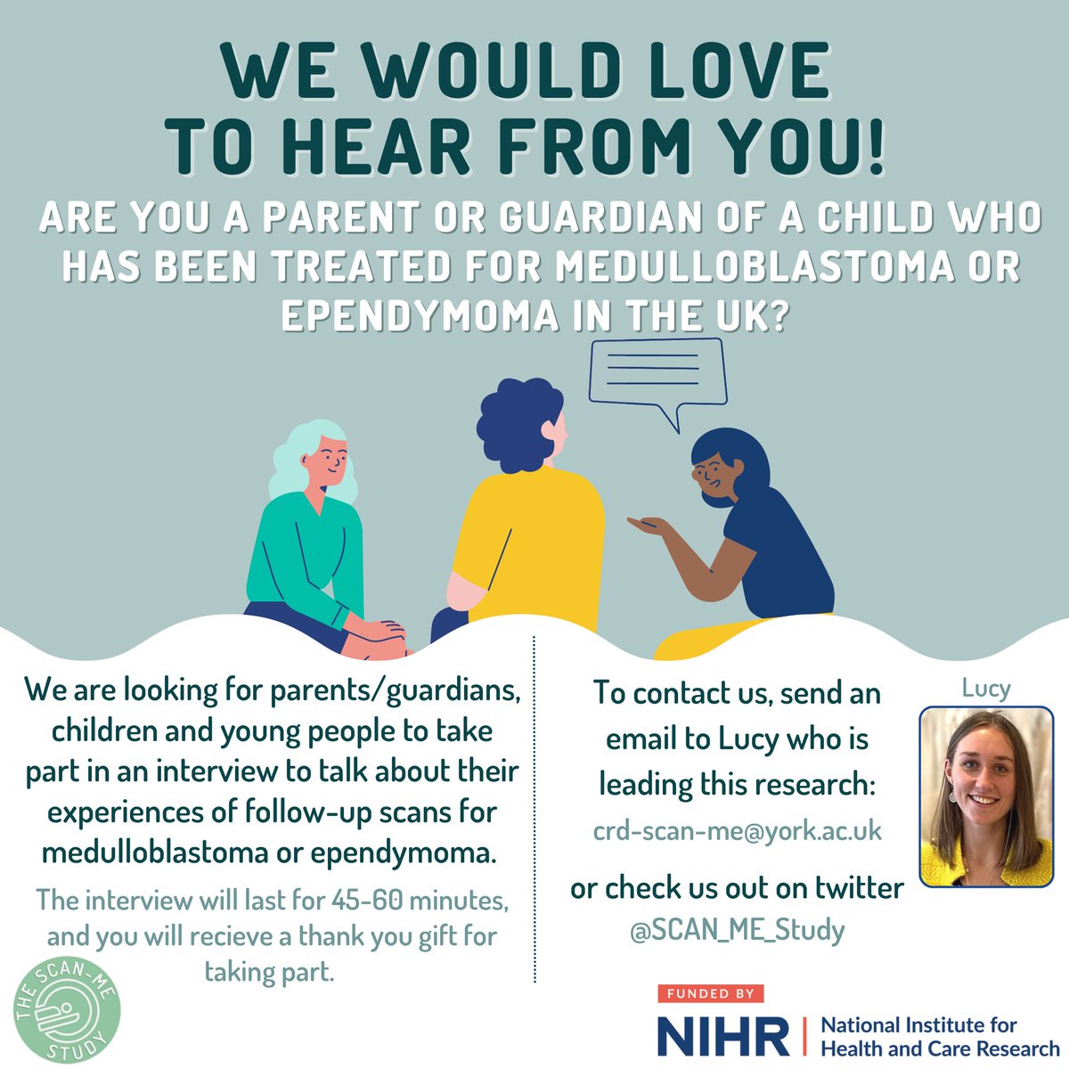 We are happy to say that the SCAN-ME interview study is OPEN for recruitment! If you are a parent/guardian of a child who has had follow-up scans for #medulloblastoma or #ependymoma, we would love to speak to you about your experiences. Find more info about the study below👇
