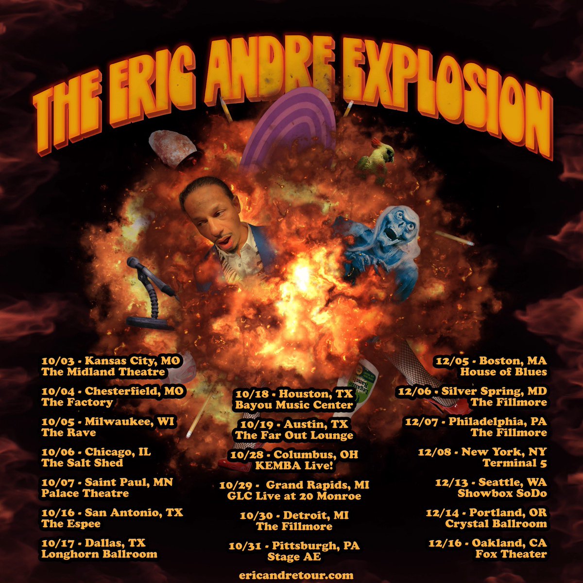 THE EXPLOSION BEGINS! Come see my comedy tour. Tickets at ericandretour.com