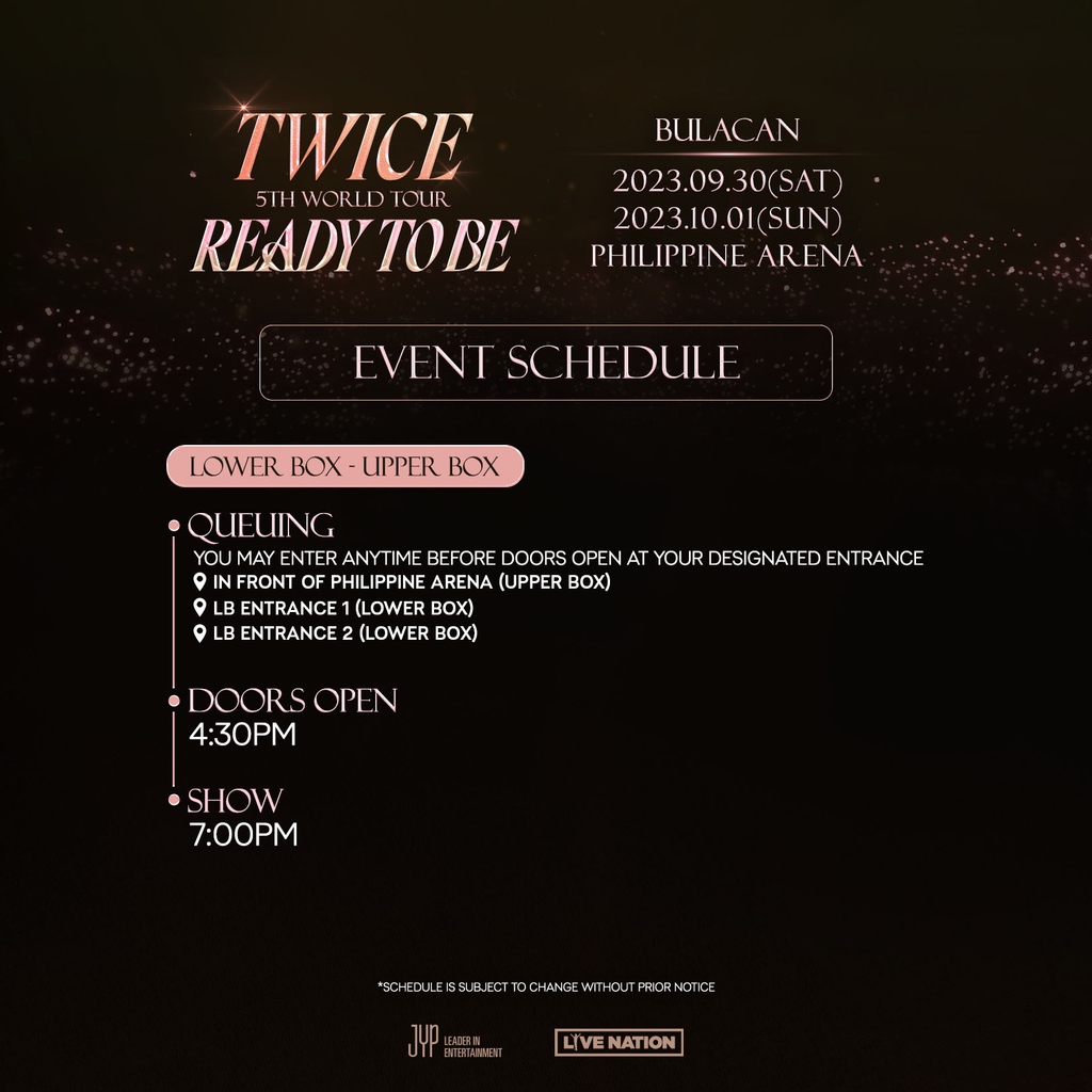 livenationph's tweet photo. Here's the Event Schedule and Entry Guidelines for TWICE 5TH WORLD TOUR “READY TO BE” in Bulacan🫰🏼

See you soon, ONCE😍

#TWICE #트와이스 #READYTOBE #TWICE_5TH_WORLD_TOUR #SMART #VIU #GRABPH #MCDONALDS https://t.co/YQZ8y3dwPS