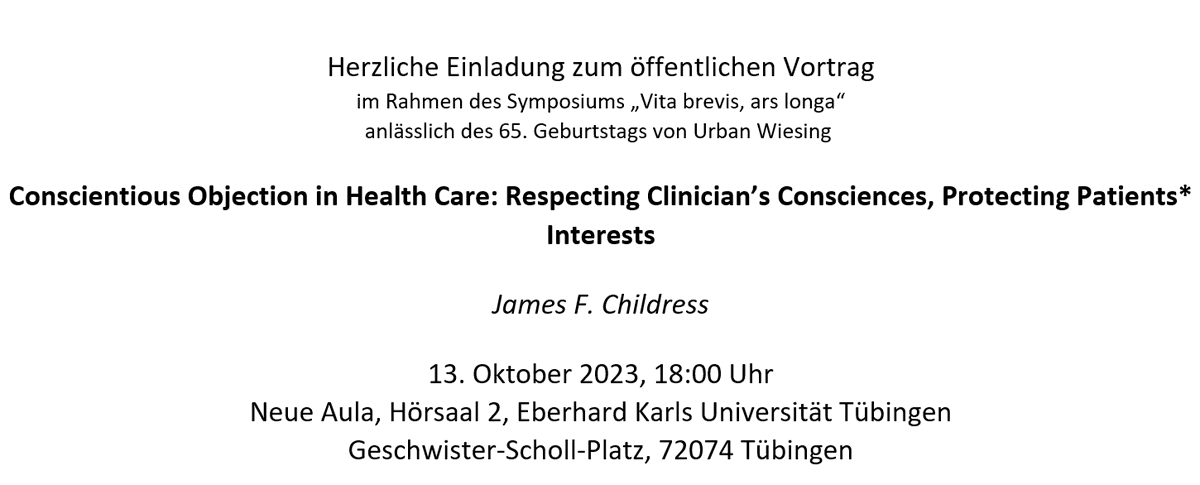 sabethlang's tweet photo. Join us on October 13th at @uni_tue  for a public lecture by James F. Childress! @AEM_EthikMed https://t.co/NGSLDrw7KL