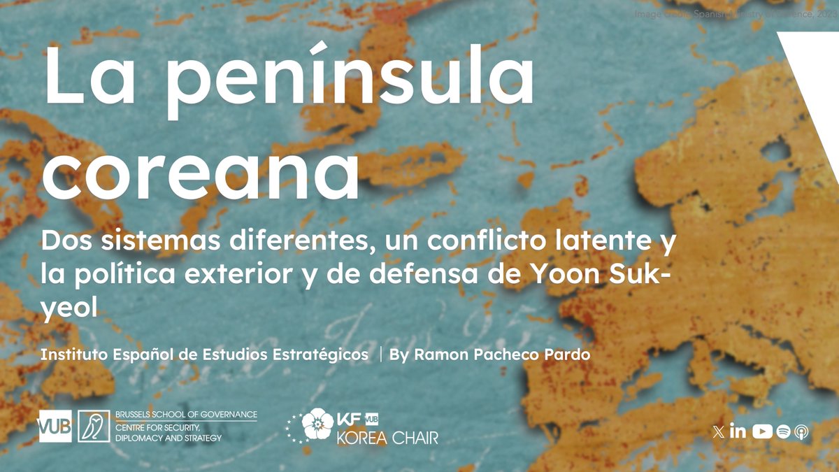❗️New Analysis❗️

"The Korean Peninsula: Two Different Systems, a Latent Conflict and Yoon Suk-yeol's Foreign and Defense Policy", by <a href="/rpachecopardo/">Ramon Pacheco Pardo</a> for <a href="/ieee_es/">IEEE</a> 

Read in Spanish🔸 publicaciones.defensa.gob.es/media/download…