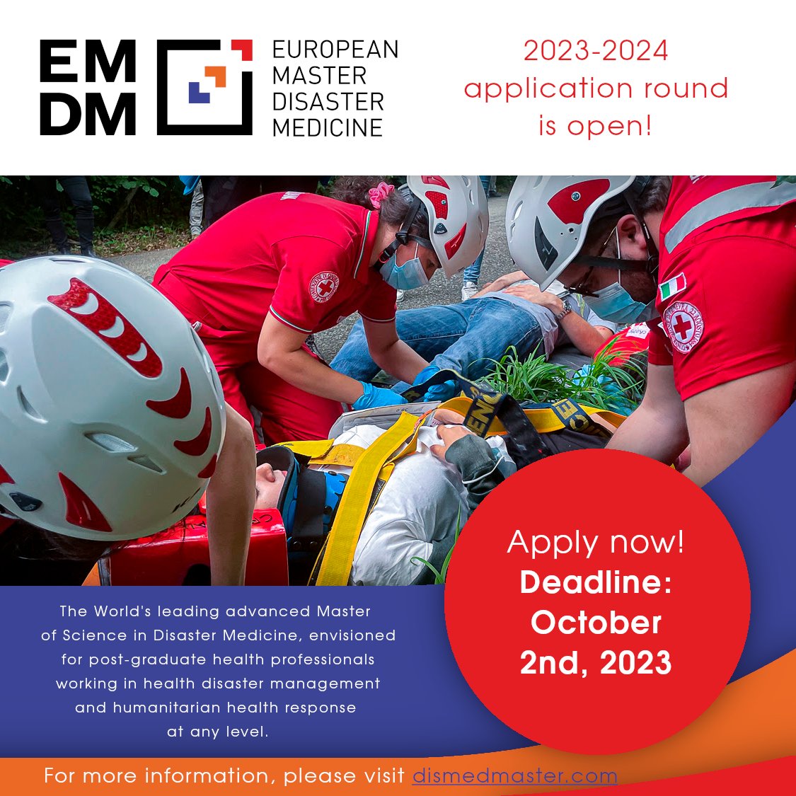 CRIMEDIM's tweet image. Less than 5 days to apply! The European Master in Disaster Medicine, by @CRIMEDIM and @REGEDIM_VUB, is welcoming candidates for the 2024 edition!  Application deadline: October 2nd, 2023.  Visit dismedmaster.com for more. #EMDM #disaster #management #humanitarian #health