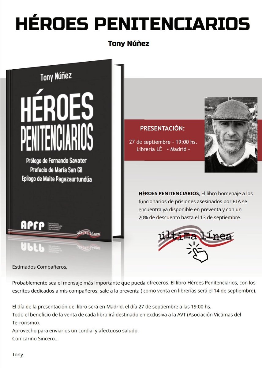 Hoy a las 19.00 horas, <a href="/Tecnef/">APFP CP Pamplona I</a> presentará su libro #Héroespenitenciarios  <a href="/EdUltimaLinea/">Última línea</a> en <a href="/LibreriaLe/">Librería Lé</a> en #Madrid

Con prólogo de <a href="/Savater_/">Savater</a> con prefacio de María San Gil y epílogo de <a href="/maitepagaza/">Maite Pagazaurtundúa</a>

Los beneficios irán destinados a <a href="/_AVT_/">AVT</a> 

#sosprisiones
#MitrabajoTuseguridad