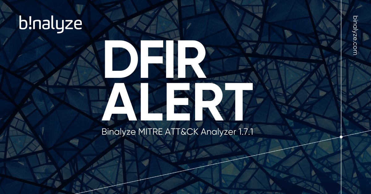 Binalyze AIR MITRE ATT&amp;CK: Version 1.7.1 has landed! 

👉Added detection for archives taking advantage of WinRar vulnerability tracked as CVE-2023-38831.

Continued...