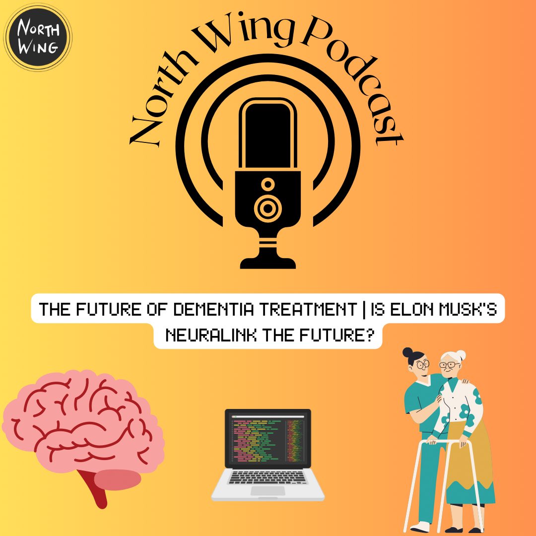 Northwingmag's tweet photo. Hi guys, we have an interesting podcast for you, titled ‘The future of dementia treatment | Is Elon Musk’s Neuralink the future?’ Listen as our digital lead Nick Stanig interviews a Translational Neuroscientist to discuss this topic: https://t.co/BTRlh69xeG #dementia https://t.co/2jo9C4T0Ha