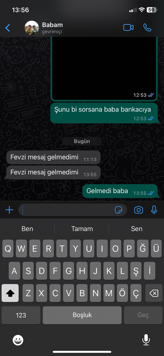 Allahım şu mesaj gelsin artık darlandık baba oğul fjfndndndmsnsn