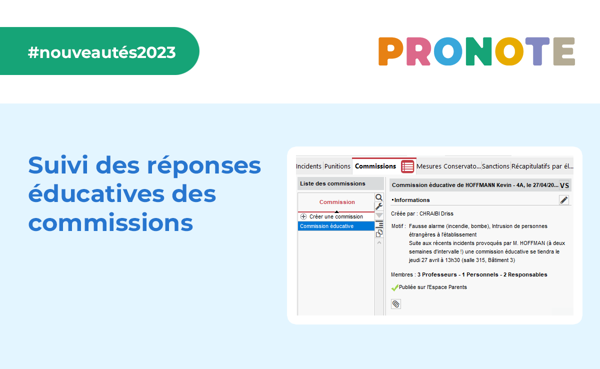 [NOUVEAUTÉ PRONOTE 2023 💥 #10] Vie scolaire
-- Spécial perdirs &amp; professeurs -
Les commissions éducatives sont planifiées dans PRONOTE avec maj des agendas &amp; diffusion des réponses éducatives à l’équipe pédagogique.
Les nouveautés 2023 👉l.doca.info/YxqA50PPCrh