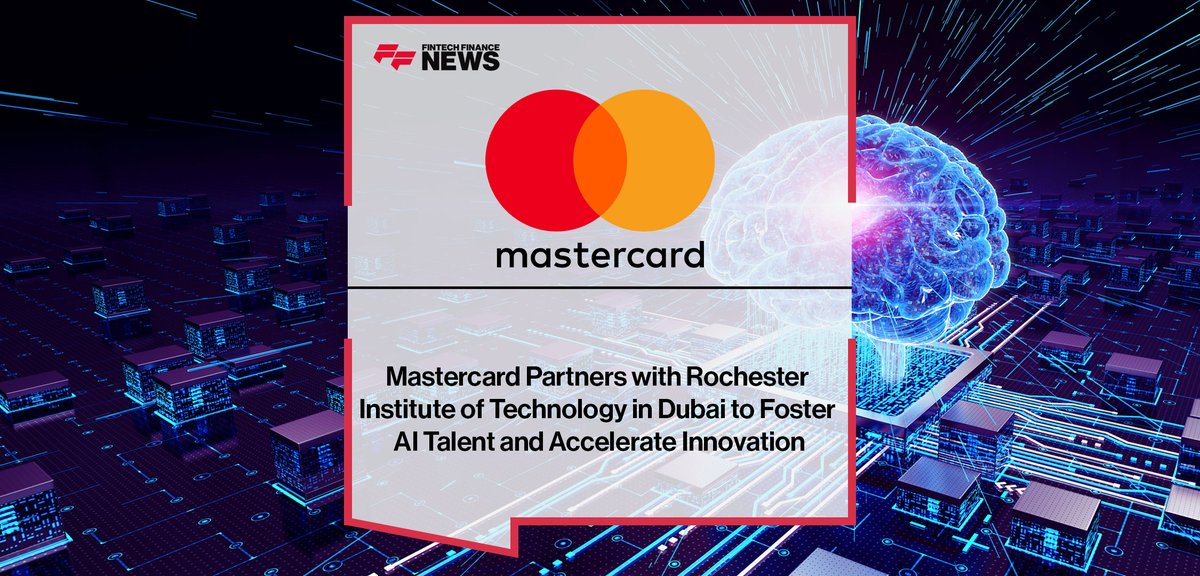 Mastercard Partners with Rochester Institute of Technology in Dubai to Foster AI Talent and Accelerate Innovation ffnews.com/newsarticle/fi… #Fintech #FFNews #AIinnovation