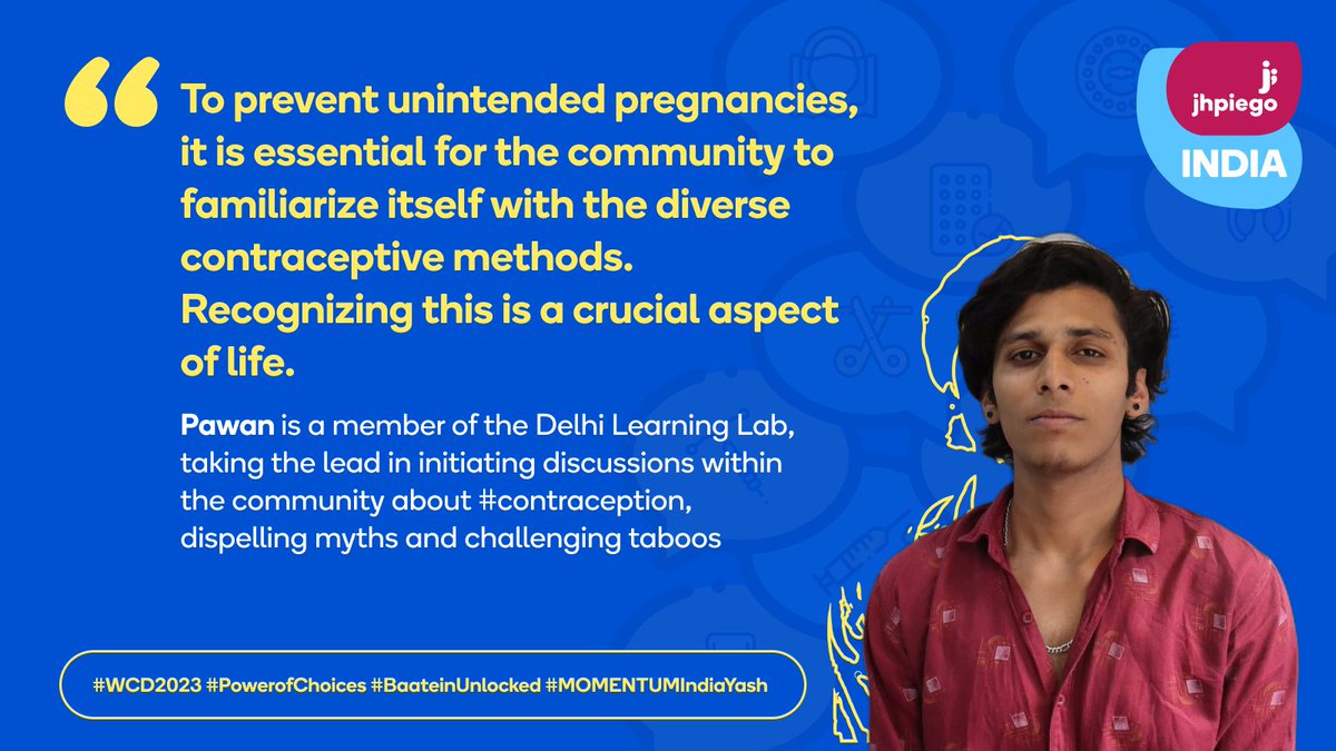 JhpiegoIndia's tweet photo. #WorldContraceptionDay
#PowerOfOptions
Meet Pawan, a #youthChampion & member of the #DelhiLearningLab, taking the lead in initiating discussions within the community about #contraception, dispelling myths, and challenging taboos.
#MOMENTUM4Youth
@Restless_India #BaateinUnlocked https://t.co/neB8SkzWNC