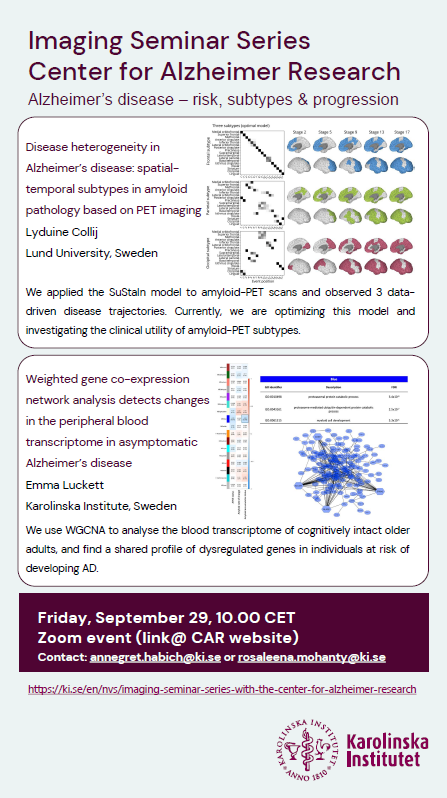 This Friday, @CAR_Karolinska 🧠imaging seminar for September is looking forward to welcoming @LECollij and @emmaluckettneu1 who will discuss their research on risk, subtypes and progression of #AD. Feel free to reach out to @annegret_habich or me for the zoom link!