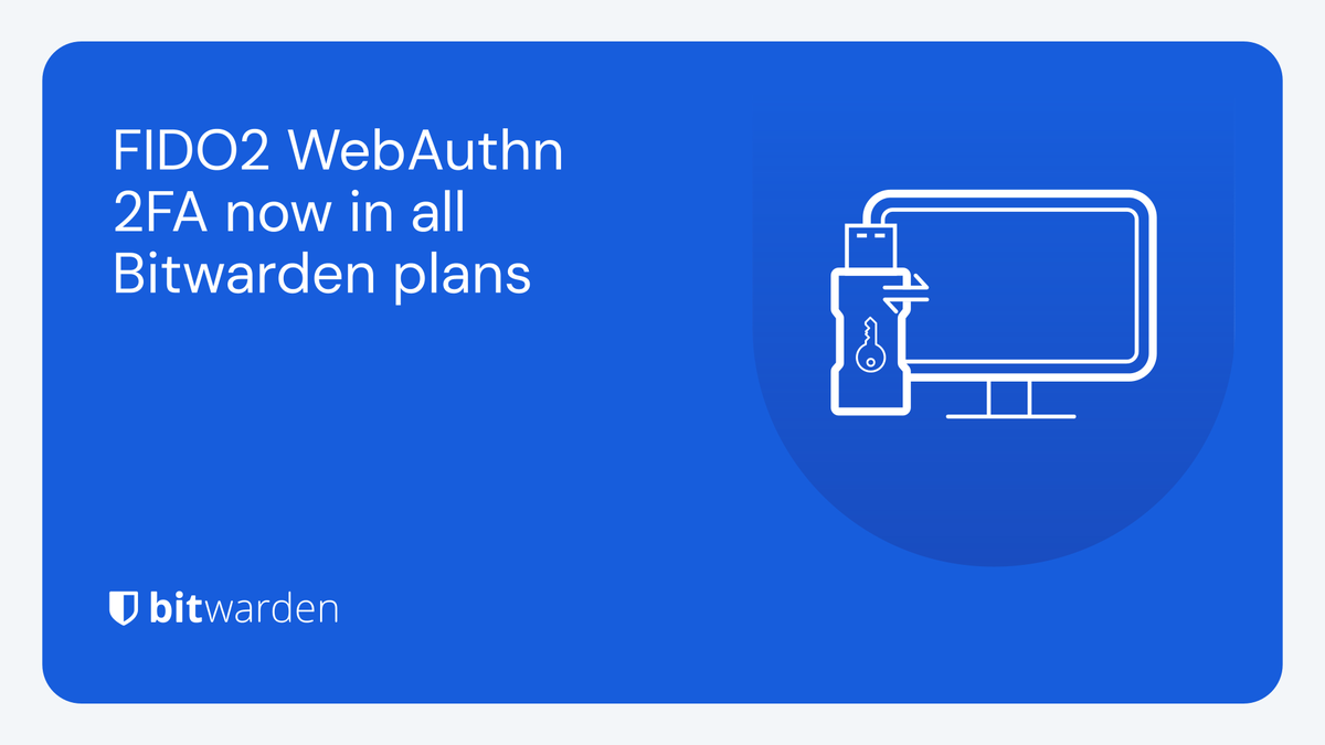 Bitwarden's tweet photo. FIDO2 WebAuthn #2FA is now free for everyone! All users can secure their Bitwarden account using a hardware security key or other FIDO2 WebAuthn credential generator. Learn more here: https://t.co/RXhJfpIpgt https://t.co/xzdIVy0h6u