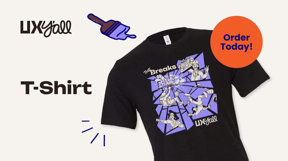 UXYall's tweet photo. Check out the official 2023 UX Y'all conference shirt! Place your order by 10/13/23, all shirts will be made to order and shipped to you after the conference.  

🎨: @brittainpeck  
🖨️: @humblymadebrand   
🔗 To order: https://t.co/kGxBJESNGH https://t.co/EaSUNX9ivX