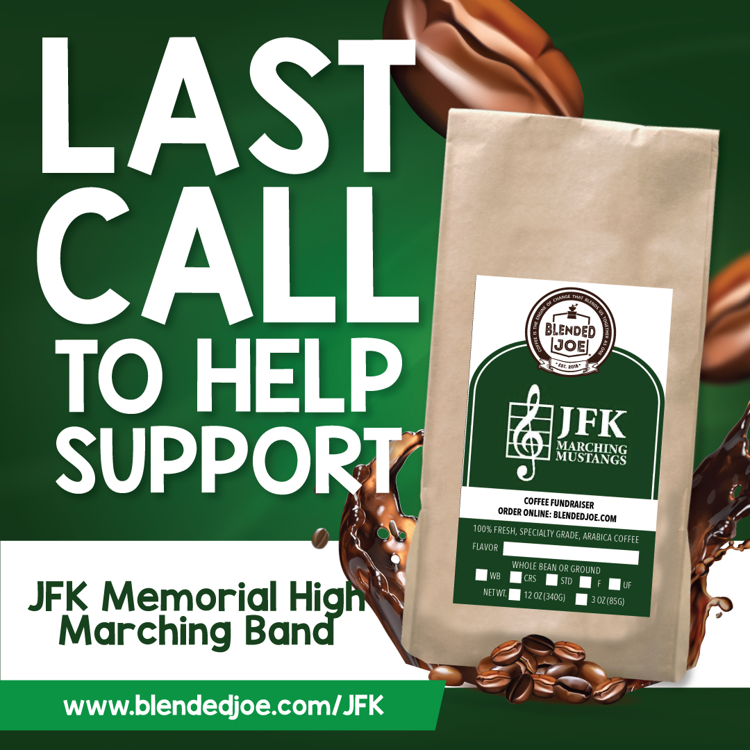 The Marching Mustangs coffee fundraiser is almost over! Go to blendedjoe.com/jfk to place your order and support the marching band! Proceeds go toward the spring trip to Cleveland! Sale ends this Friday!