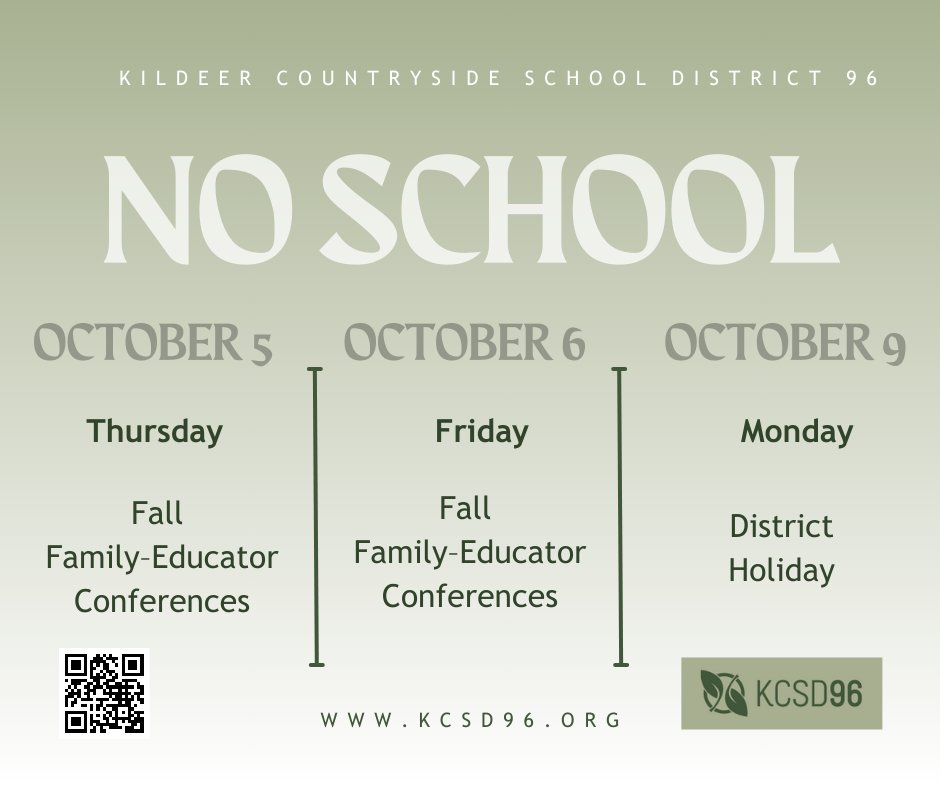 KCSD96's tweet photo. No School: October 5, 6 &amp; 9, 2023

#Inspire96 https://t.co/OCmBblMhKb