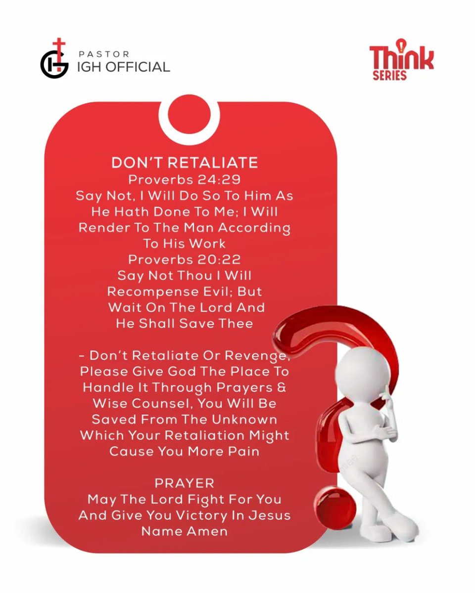 Pst_IGHOfficial's tweet photo. π€ THINK
Don't Retaliate
Proverbs 24:29
Say not, I will do so to him as he hath done to me: I will render to the man according to his work.
#TSDaily
#dailymeditation
#PstIGHOfficial https://t.co/teg2UeLfcc