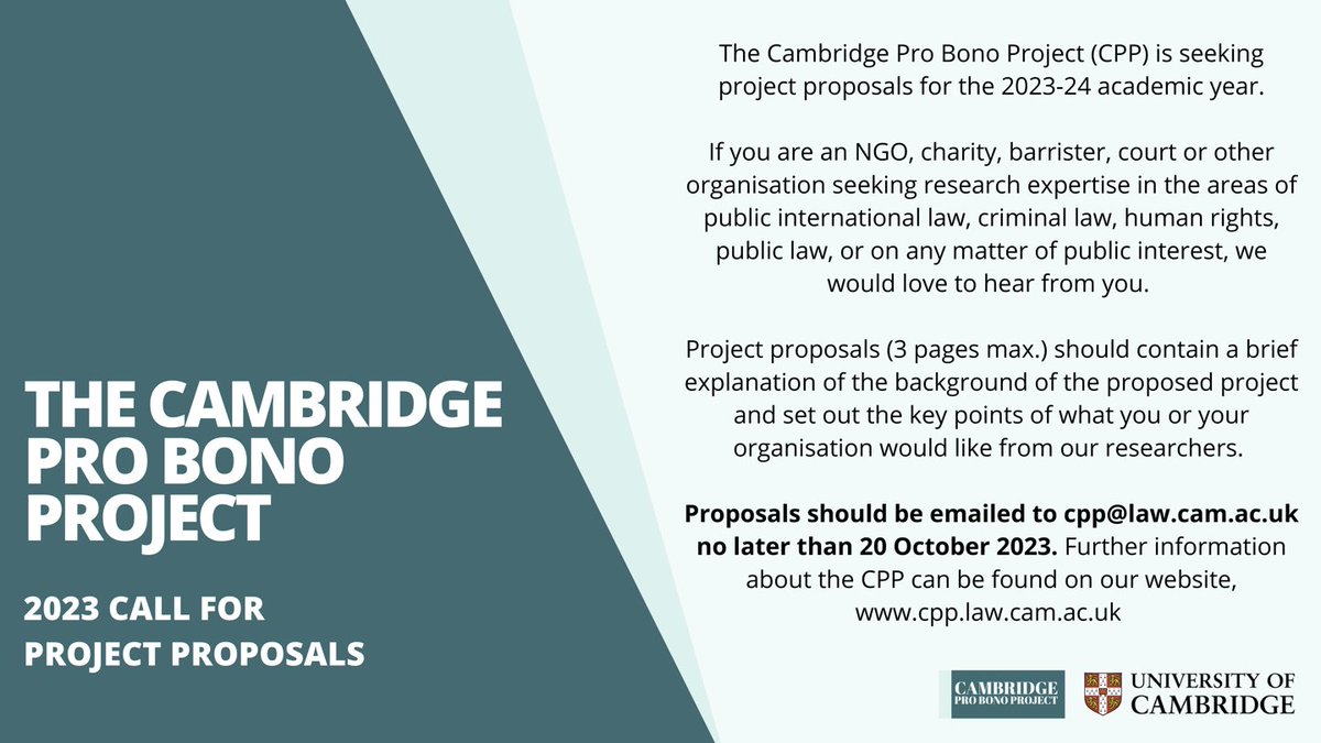 Cambridge Pro Bono Project (@cam_probono) on Twitter photo The CPP <a href="/cambridgelaw/">Faculty of Law</a> is accepting project proposals for 2023-24.
For further details about the research work we do, and the proposal process, visit our website cpp.law.cam.ac.uk/projects/submi…. Please email proposals to cpp@law.cam.ac.uk by 20 October 2023. The CPP <a href="/cambridgelaw/">Faculty of Law</a> is accepting project proposals for 2023-24.
For further details about the research work we do, and the proposal process, visit our website cpp.law.cam.ac.uk/projects/submi…. Please email proposals to cpp@law.cam.ac.uk by 20 October 2023.