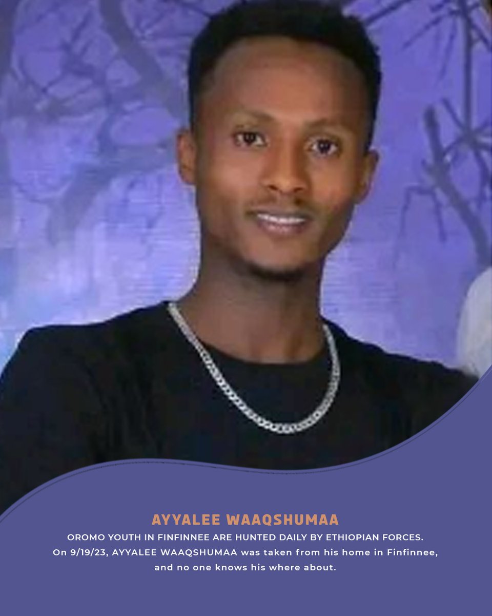 BobasaJara's tweet photo. Oromo youth in Finfinnee are hunted daily by Ethiopian forces. On 9/19/23 Ayyalee Waaqshumaa was taken from his home in Finfinnee, &amp; no one knows his whereabouts. https://t.co/TRO3BIiYE5 @SecBlinken @SenateForeign @eu_eeas @USAID @hrw @Utrikesdep @NorwayMFA @AP #MassacresInOromia