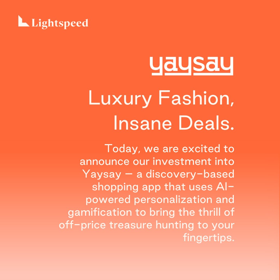 lightspeedvp's tweet photo. The team at @ShopYaysay is taking the off-price shopping experience online. We’re thrilled to officially introduce their discovery-based shopping app that uses AI-powered personalization and gamification to solve for this gap in the digital shopping space.

Learn more about the company and why we led their seed financing: https://t.co/UCI6ZdIuFk

Cc: @lafersty, @PKrim, Gabe Flateman, @JDMaresco Katherine Fitzgibbon, @AforeVC, @Raven1Ventures, @ataussig, @Syd_Lykes