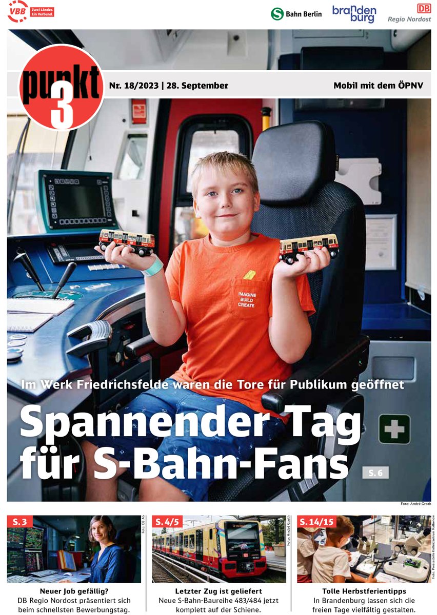 SBahnBerlin's tweet photo. Unsere neue #punkt3-Ausgabe ist da! Diese Themen warten darauf, von euch verschlungen zu werden:
🥂 #NeueSBahn komplett!
🚪 Offene Tore in #Friedrichsfelde
🖥️ #Betriebszentrale-Besuch
PDF lesen: https://t.co/B6tdzfmLIu
Viel Spaß beim Schmökern! https://t.co/flm7xxdj3u