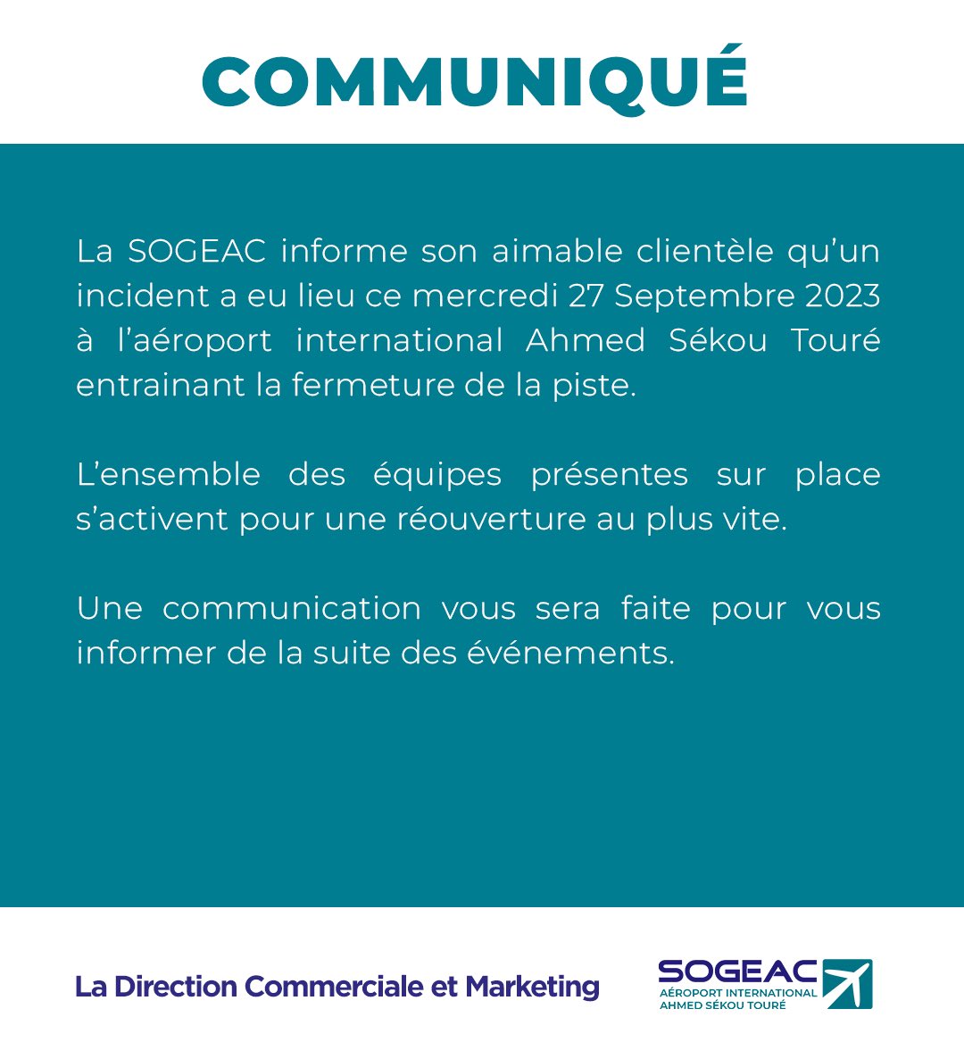 QNHOROYA's tweet image. COMMUNIQUÉ

#aeroportAST #aeroport #SOGEAC #COMMUNIQUE #Guinee #InfoFlash

@presi_doumbouya 
@Presidence_gn