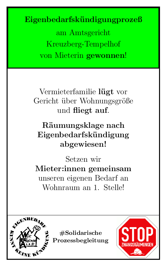Kämpfen lohnt sich! Vermieterfamilie kündigt wegen Wohnungsgröße, gibt aber vor Besichtigung zu in größerer Wohnung zu leben. Kündigungsgrund war gelogen! Recherche &amp; Zusammenarbeit mit guten Rechtsanwält:innen sind wichtig! <a href="/BuendnisZRV/">Zwangsräumung Verhindern Berlin</a> <a href="/MietenwahnsinnB/">#Mietenwahnsinn-Bündnis</a> <a href="/HeimatNeue/">🏘#NeueHeimatMitte🏘 - NachbarnInitiative</a> <a href="/gloreiche36/">GloReiche Nachbarschaft</a>